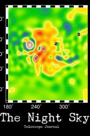 Cover of The Night Sky Telescope Journal