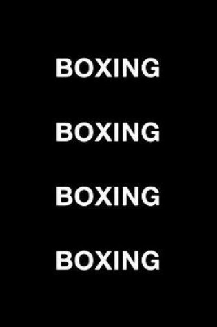 Cover of Boxing Boxing Boxing Boxing
