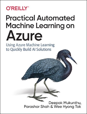 Book cover for Practical Automated Machine Learning on Azure