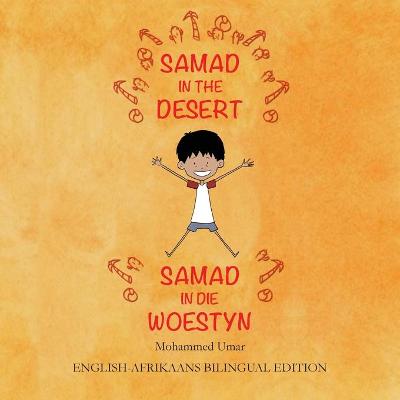 Book cover for Samad in the Desert (English-Afrikaans Bilingual Edition)