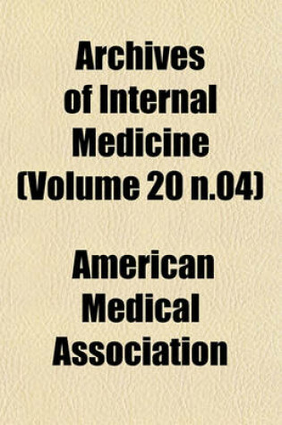 Cover of Archives of Internal Medicine (Volume 20 N.04)