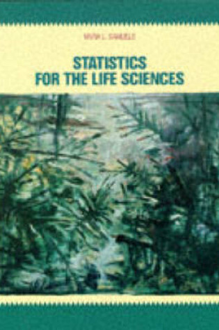 Cover of Statistics for the Life Sciences