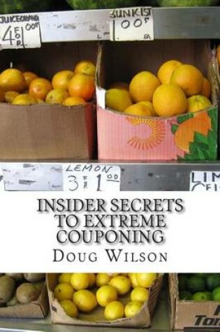 Cover of Insider Secrets to Extreme Couponing