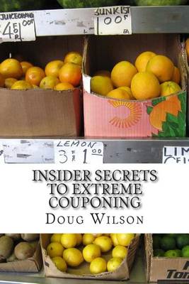 Book cover for Insider Secrets to Extreme Couponing