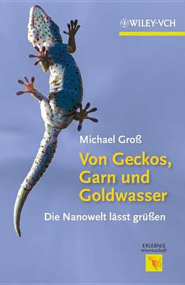 Cover of Von Geckos, Garn und Goldwasser