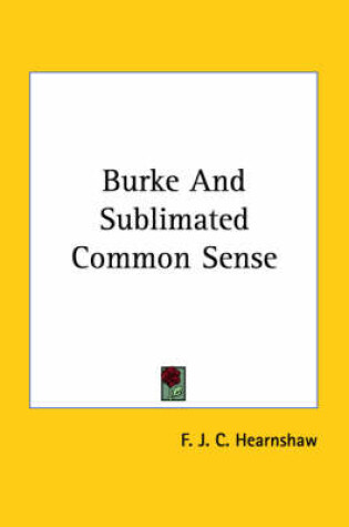 Cover of Burke and Sublimated Common Sense