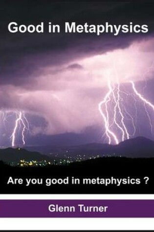 Cover of Good in Metaphysics