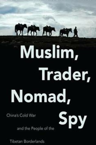 Cover of Muslim, Trader, Nomad, Spy