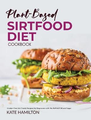 Book cover for Plant-based Sirtfood Diet Cookbook