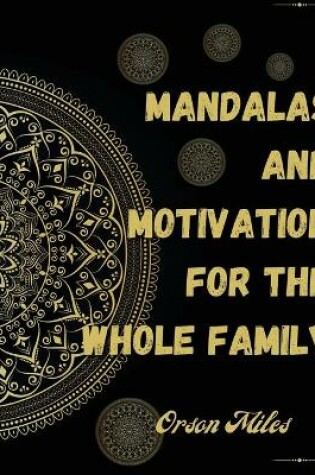 Cover of Mandalas and Motivation for the Whole Family