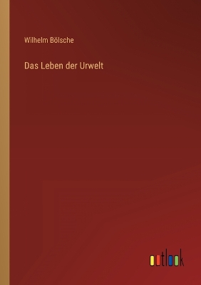 Book cover for Das Leben der Urwelt