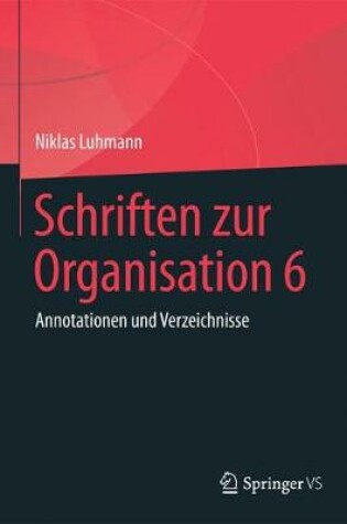 Cover of Schriften Zur Organisation 6