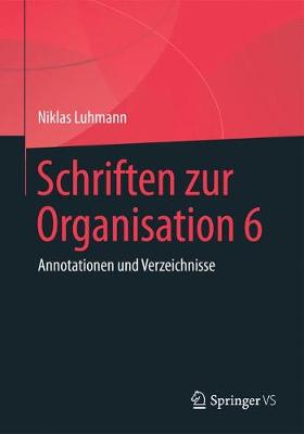 Book cover for Schriften Zur Organisation 6