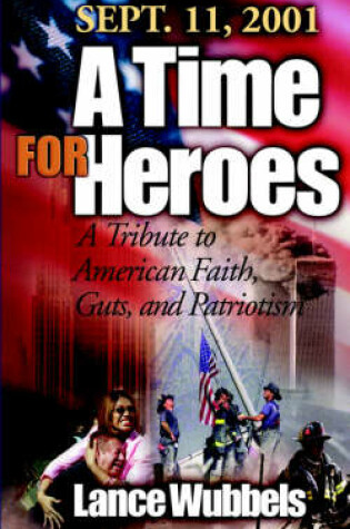 Cover of A Time for Heroes