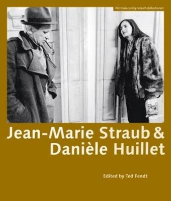 Book cover for Jean–Marie Straub & Danièle Huillet