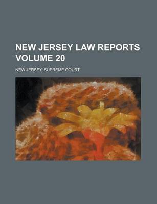 Book cover for New Jersey Law Reports Volume 20