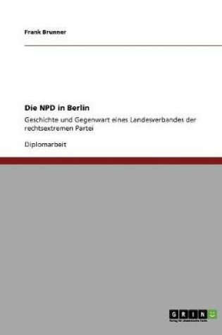 Cover of Die NPD in Berlin