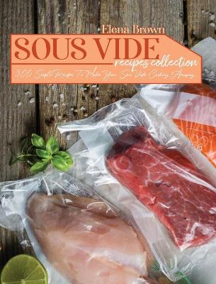 Book cover for Sous Vide Recipes Collection