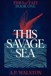 Book cover for This Savage Sea