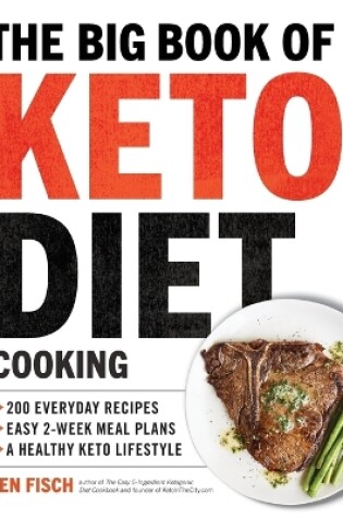 Cover of The Big Book of Ketogenic Diet Cooking
