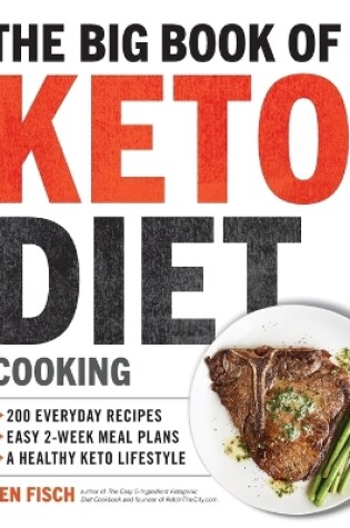 Cover of The Big Book of Ketogenic Diet Cooking