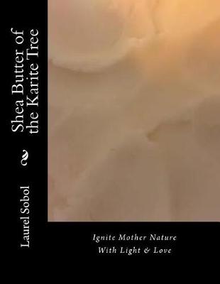 Book cover for Shea Butter of the Karite Tree