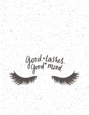 Book cover for Good lashes Good mood