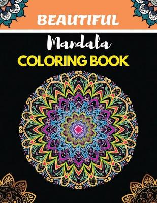 Book cover for BEAUTIFUL Mandala COLORING BOOK