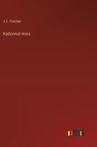 Cover of Kadonnut mies