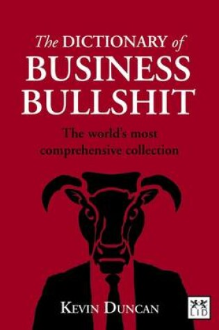 Cover of The Dictionary of Business Bullshit