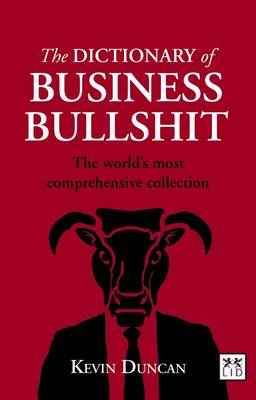 Book cover for The Dictionary of Business Bullshit