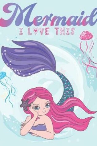 Cover of Mermaid i love this