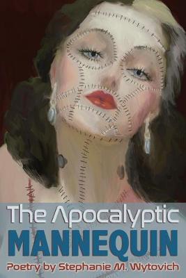 Book cover for The Apocalyptic Mannequin