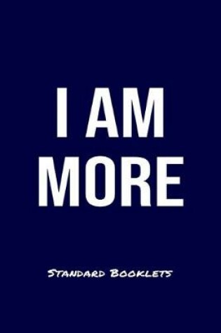 Cover of I Am More Standard Booklets