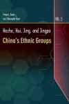 Book cover for Hezhe, Hui, Jing, and Jingpo