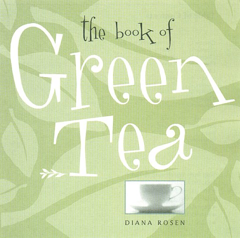 Book cover for The Book of Green Tea