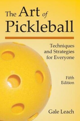 Cover of The Art of Pickleball