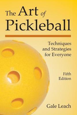Book cover for The Art of Pickleball