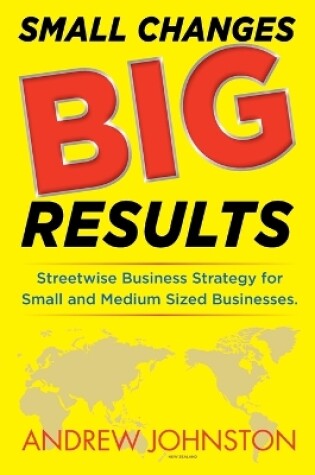Cover of Small Changes BIG Results