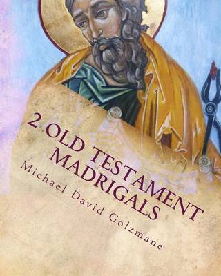 Book cover for 2 Old Testament Madrigals