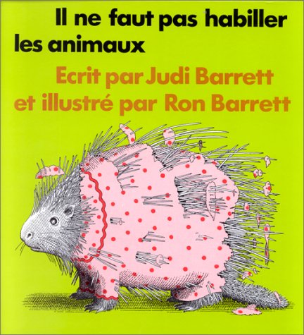 Book cover for Il ne faut pas habiller les animaux