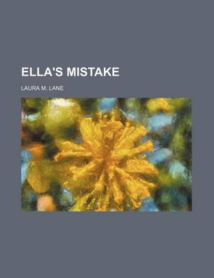 Book cover for Ella's Mistake
