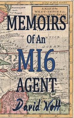 Book cover for Memoirs of an MI6 Agent