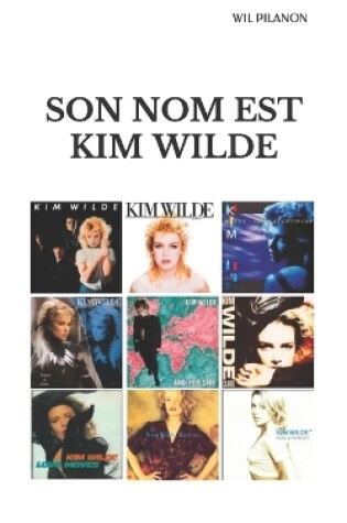 Cover of Son nom est Kim Wilde