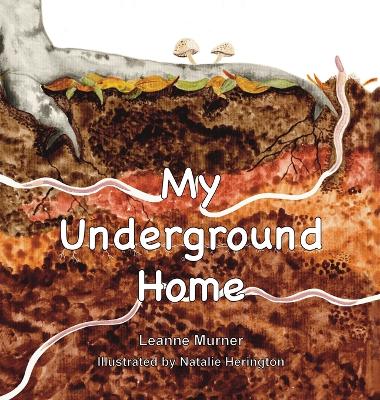Book cover for My Underground Home