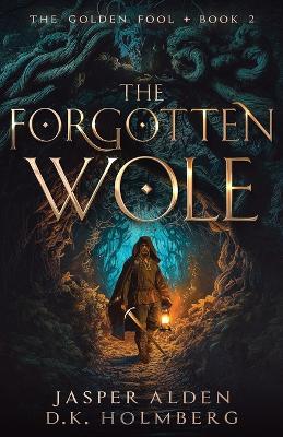 Book cover for The Forgotten Wole