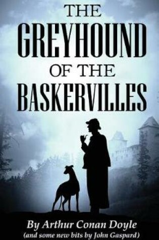 Cover of The Greyhound of the Baskervilles