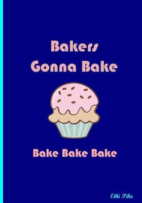 Cover of Bakers Gonna Bake