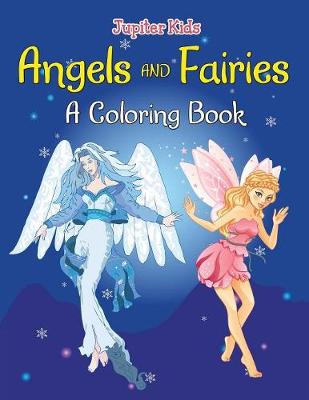 Book cover for Angels and Fairies (A Coloring Book)