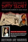 Book cover for The Unsolved "murder" of Adam Walsh - Book One